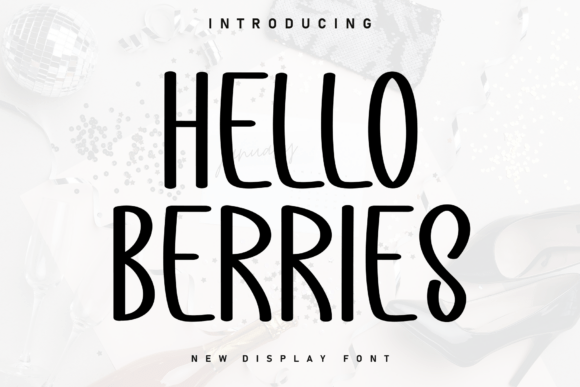 Hello Berries Font Review