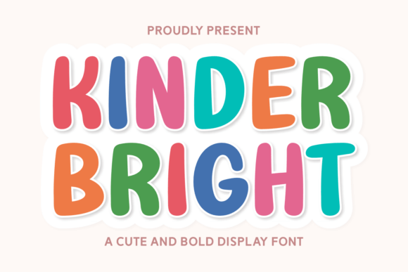 Kinder Bright Font Review