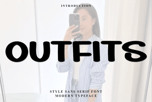 Outfits Font Review