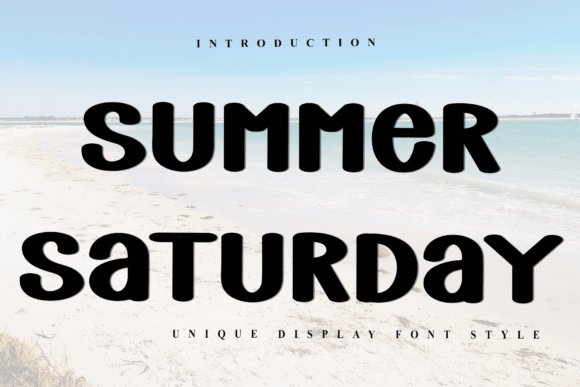 Summer Saturday Font Review